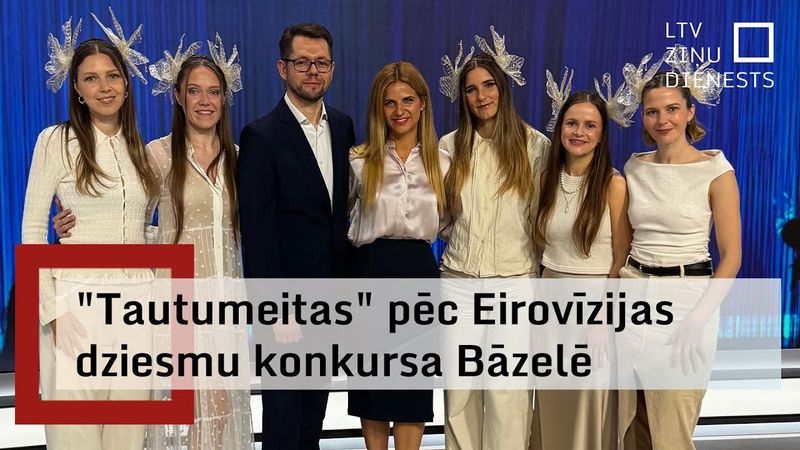 "Tautumeitas" par sajūtām pēc Eirovīzijas piedzīvojuma
