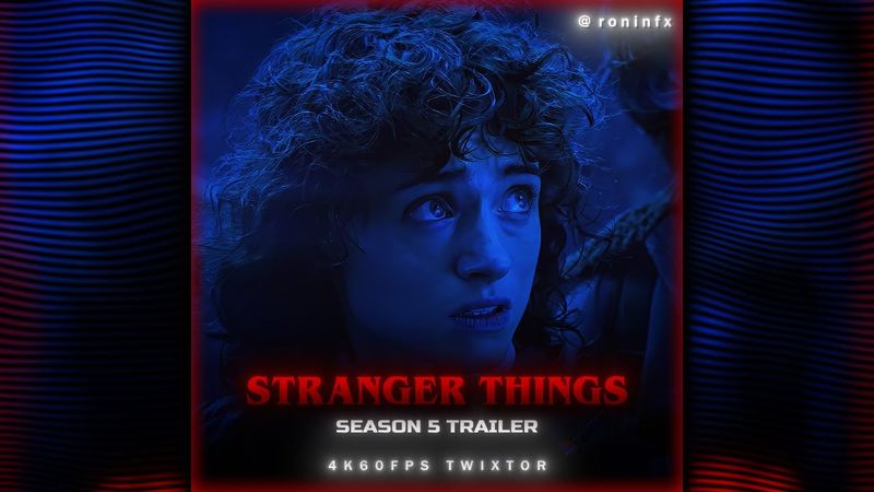 STRANGER THINGS 5 | TRAILER | 4K60FPS TWIXTOR | FREE CLIPS