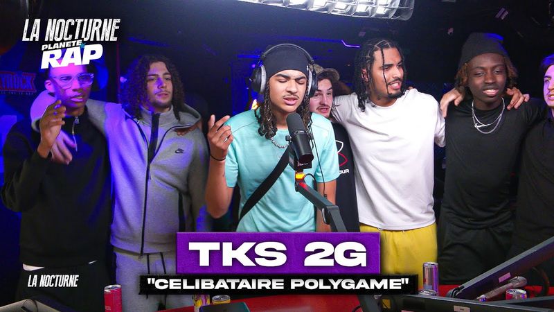 TKS 2G - Célibataire Polygame #LaNocturne #PR+