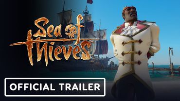 Sea of Thieves - Official Season 17 Content Update Overview Trailer