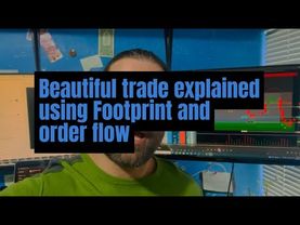 How to trade the Footprint chart explained in real-time