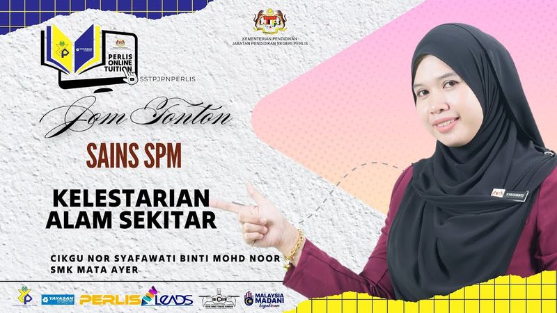 PERLIS ONLINE TUITION (POT2025) : SPM - SAINS (KELESTARIAN ALAM SEKITAR)