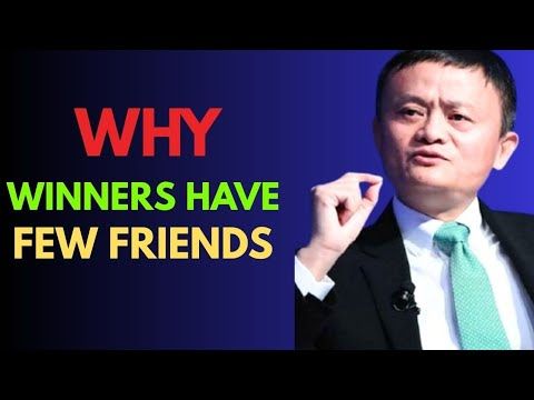 Why Successful People Have a Small Circle of Friends   | Jack Ma Motivation