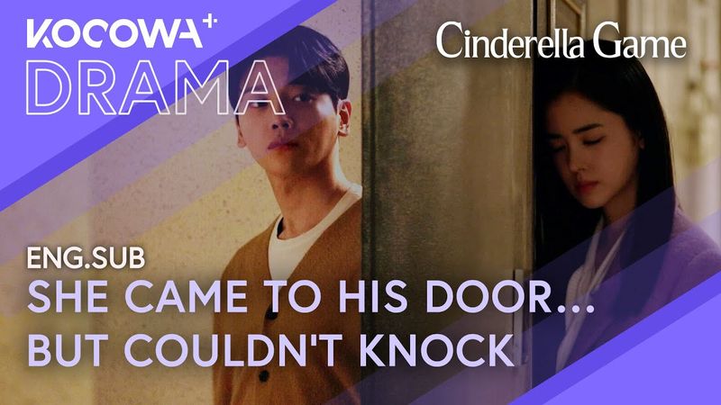 She Came to See Him… But Her Feelings Held Her Back | Cinderella Game EP29 | KOCOWA+