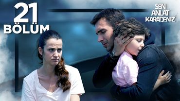 Sen Anlat Karadeniz 21. Bölüm | Sezon Finali