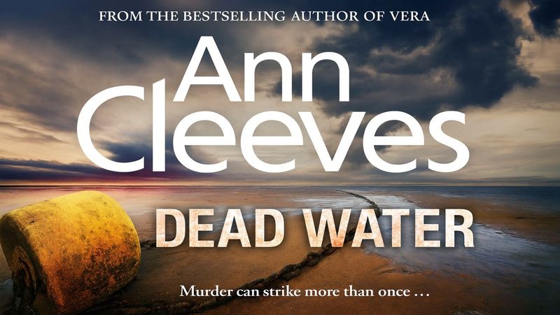 Dead Water by Ann Cleeves | Shetland #5 | Mystery, Thriller & Suspense Audiobook