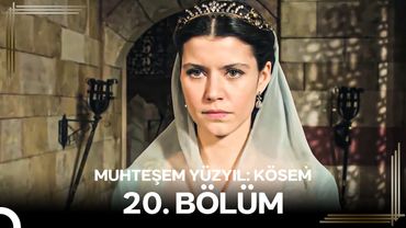 Muhteşem Yüzyıl: Kösem 20.Bölüm #Yeniden
