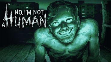 No, I'm Not a Human (Full Game)