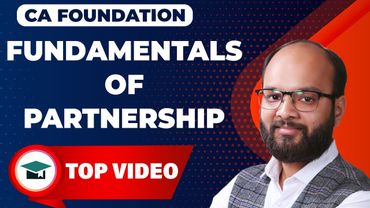Fundamentals of Partnership | CA Foundation Accounts (A/C) Chapter no 8 | ICAI | Chandan Poddar