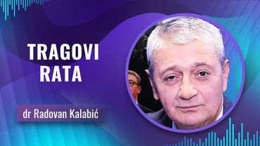 dr Radovan Kalabić -- TRAGOVI RATA