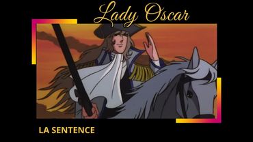 Lady Oscar   La sentence