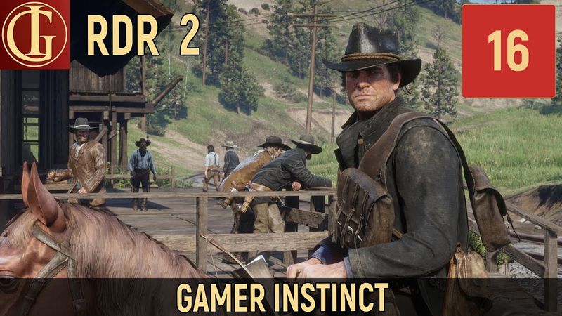 ПРОХОЖДЕНИЕ RED DEAD REDEMPTION 2 | ЧАСТЬ 16 - ОГРАБЛЕНИЕ СТАРУШКИ