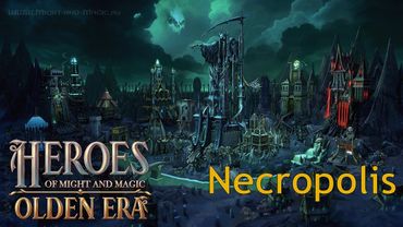 HoMM Olden Era: Обзор на Некрополис