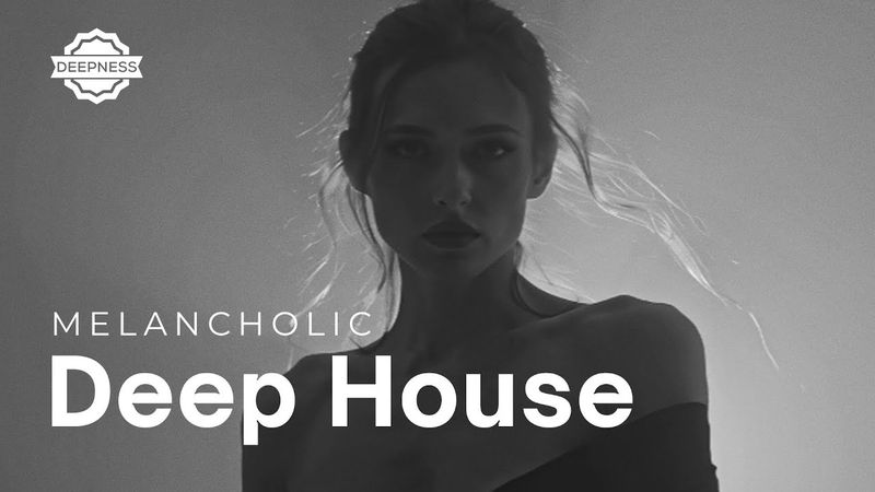 "Call Me At Night" - Melancholic Deep House Mix 2025 Vol.17 | Deepness Mixes