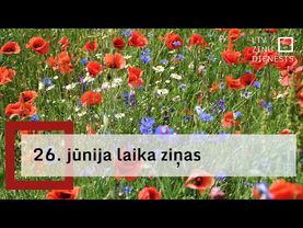 26. jūnija laika ziņas