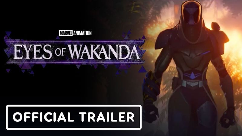 Eyes of Wakanda - Official Trailer (2025) Winnie Harlow, Cress Williams, Danai Gurira