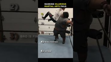 Ranking Hilarious Martial Arts Fails