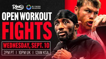 CANELO ALVAREZ VS. TERENCE CRAWFORD OPEN WORKOUT FIGHTS LIVESTREAM
