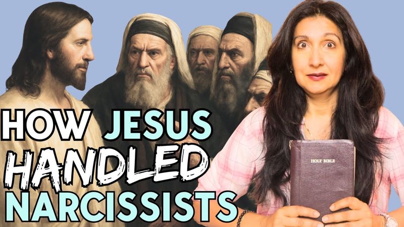 What Jesus ACTUALLY Did When Confronted by Narcissists And Why It Matters Today