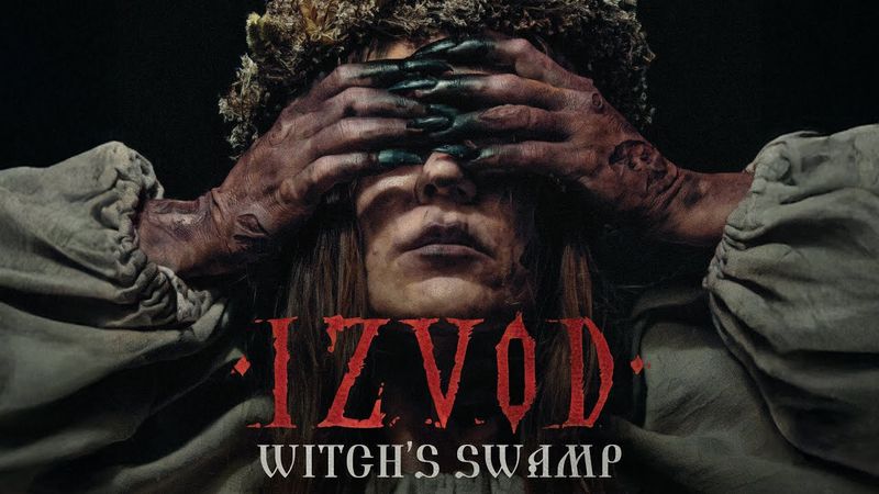 IZVOD: Witch's Swamp. Slavic Indie Horror 2025 ENG SUBS | ИЗВОД: Ведьмина топь. Славянский хоррор