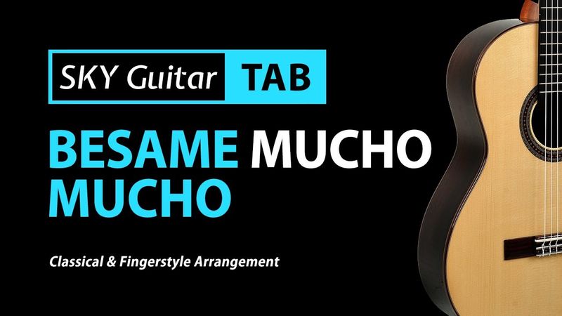 Bésame Mucho - Tab & Lesson