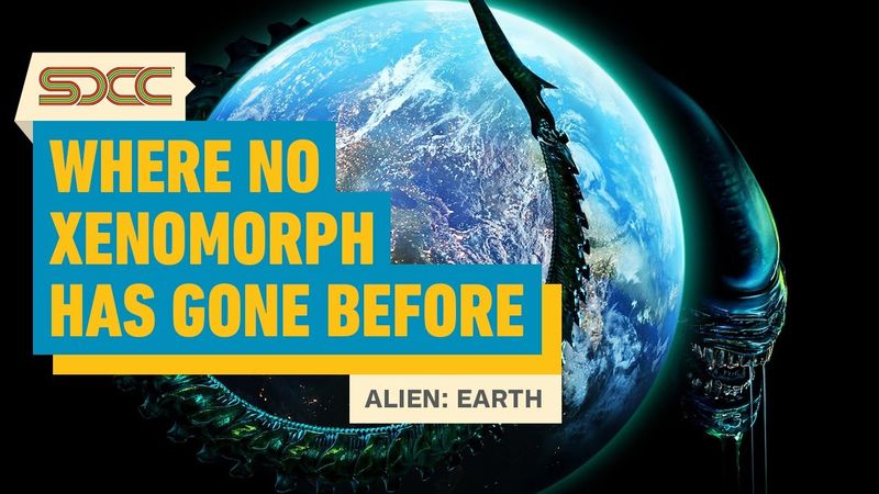 Alien: Earth Boldly Goes Where No Xenomorph Has Gone Before | SDCC 2025