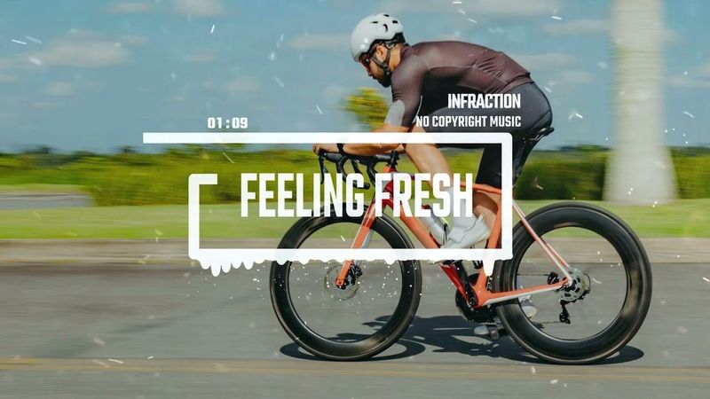 Upbeat Rock Happy Bike by Infraction [No Copyright Music] / Feeling Fresh