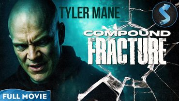 Haunted by the Past | Thriller | Full Movie | Compound Fracture | Tyler Mane