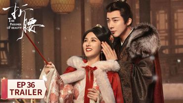 EP36预告：表兄回归！兄弟齐心作战【折腰 The Prisoner of Beauty】 #宋祖儿 #刘宇宁