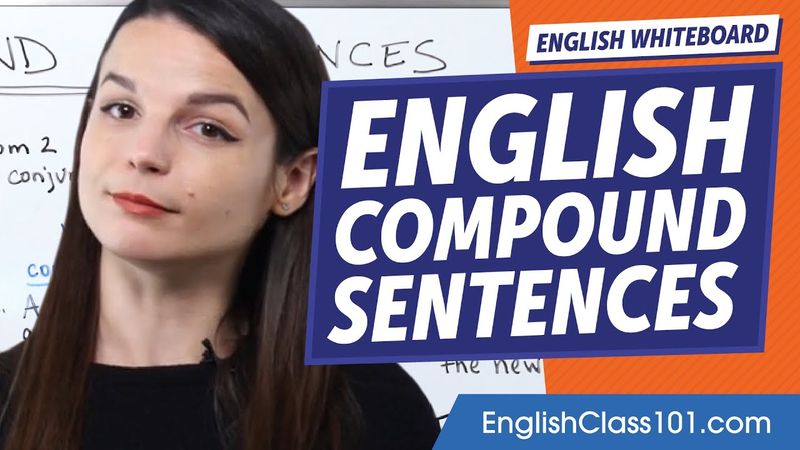 Compound Sentences in English | Learn English Grammar for Beginners