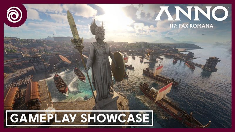 Anno 117: Pax Romana - Gameplay Showcase Trailer