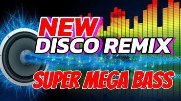 🔥 Новий диско-ремікс Супер Мега Бас 2026 🔥 Розбивач танцполу 🔥 Зараз вірусний 🔥