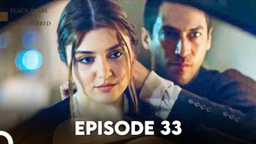 Black Pearl | Kala Moti in Urdu-Hindi Dubbed Episode 33 | Siyah İnci