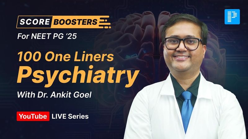 100 Psychiatry One Liners to Boost Your NEET PG Rank Fast