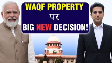 Modi Sarkar का action on Waqf property