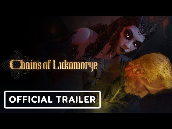 Chains of Lukomorye - Official Gameplay Trailer