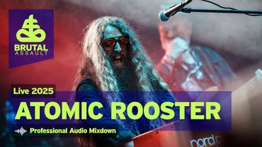 Brutal Assault 28 - Atomic Rooster (live) 2025