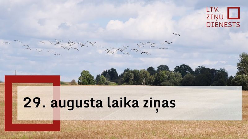 29. augusta laika ziņas