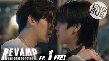 [Eng Sub] REVAMP THE UNDEAD STORY | EP.1 [2/4]