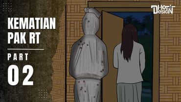 KEMATIAN PAK RT PART 2 - Dhot Design