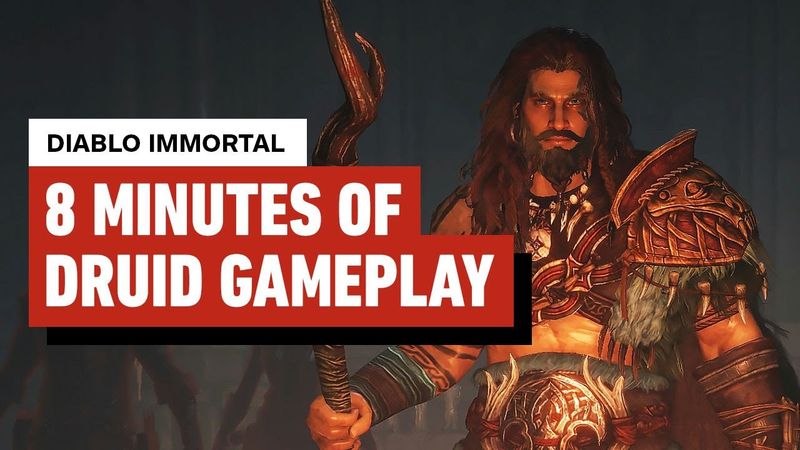 Diablo Immortal: 8 Minutes of Druid Class Gameplay