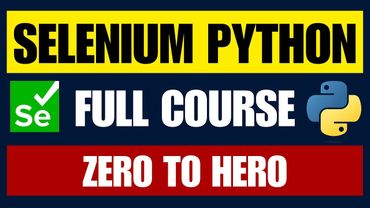 Selenium Python Full Course 2025 | Master Web Automation with Python