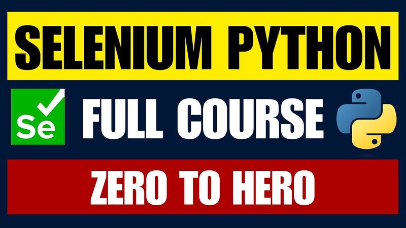 Selenium Python Full Course 2025 | Master Web Automation with Python