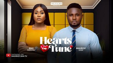 HEARTS IN TUNE - MAURICE SAM, EGO NWOSU 2024 FULL NIGERIAN MOVIE