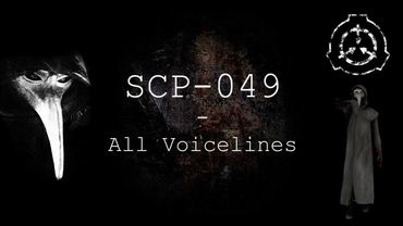 SCP-049 | All NEW Voicelines with Sutbtitles | SCP - Containment Breach (v1.3.11)