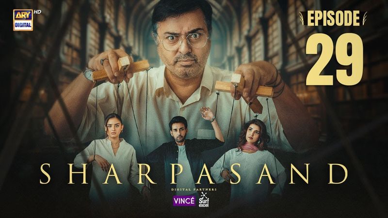 SharPasand Episode 29 | 14 Jan 2026 | ENG SUB | ARY Digital Drama