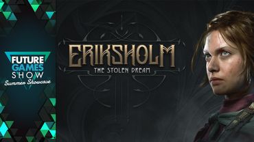 Eriksholm: The Stolen Dream Developer Presentation - Future Games Show Summer Showcase 2025