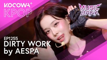 AESPA - Dirty Work | Music Bank EP1255 | KOCOWA+