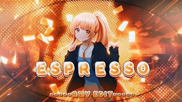 Mahiru Shina - Espresso [AMV/Edit] | 4k!!