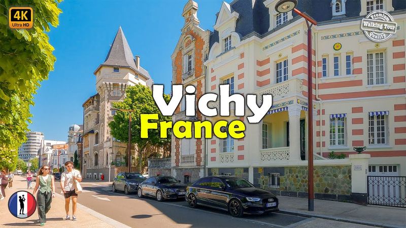 🇫🇷 VICHY France Walking Tour | Elegant Thermal Gem in 4K60fps